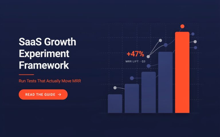 SaaS-Growth-Experiment-Framework-Run-Tests-That-Actually-Move-MRR